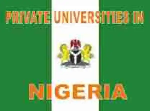 List Of Approved Private Universities In Nigeria And Year Of Establishments
